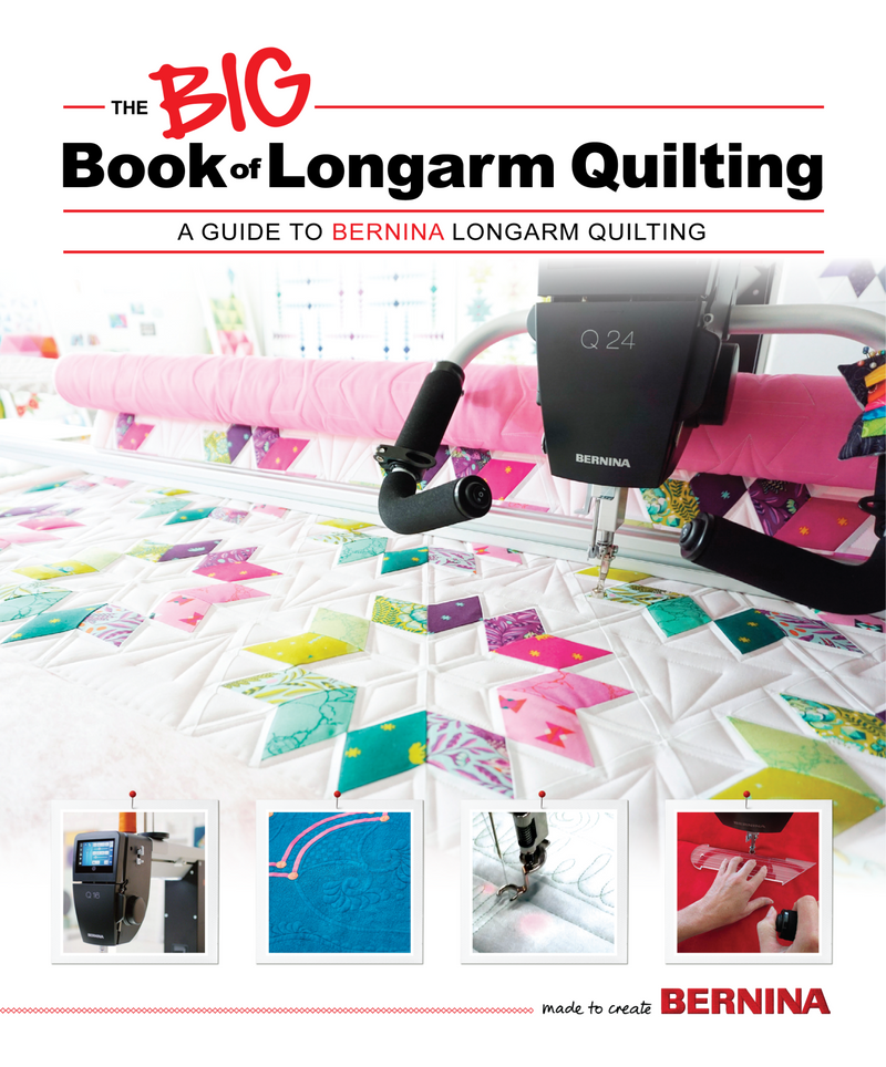 Bernina Big Book of LongArm Quilting