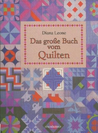 Das Große Buch Vom Quilten [The New Sampler Quilt] Hardcover