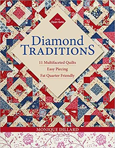 Diamond Traditions: 11 Multifaceted Quilts