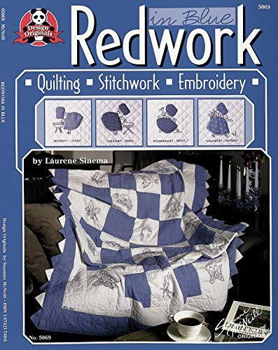 Redwork In Blue - Quilting, Stitchwork, Embroidery