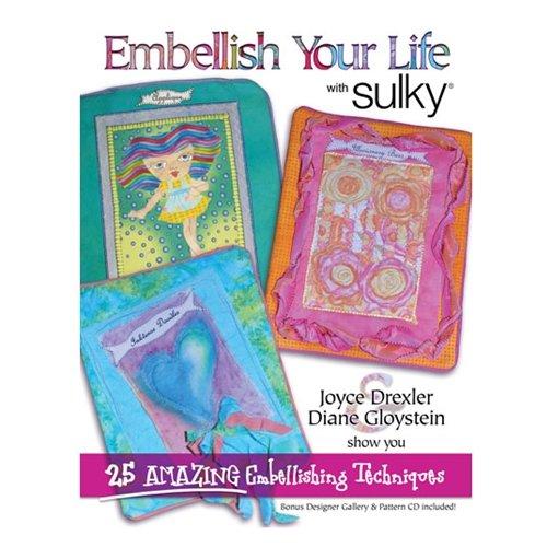 Embellish Your Life with Sulky