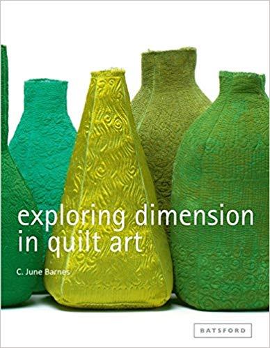 Exploring Dimension In Quilt Art
